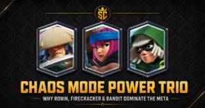Chaos Mode power trio featuring Ronin, Firecracker, and Bandit in Clash Royale
