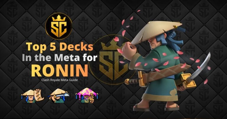 Top 5 Ronin Decks in Clash Royale